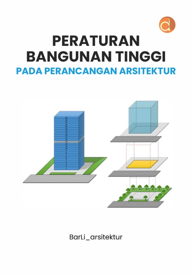 Buku Peraturan Bangunan Tinggi Pada Perancangan Arsitektur