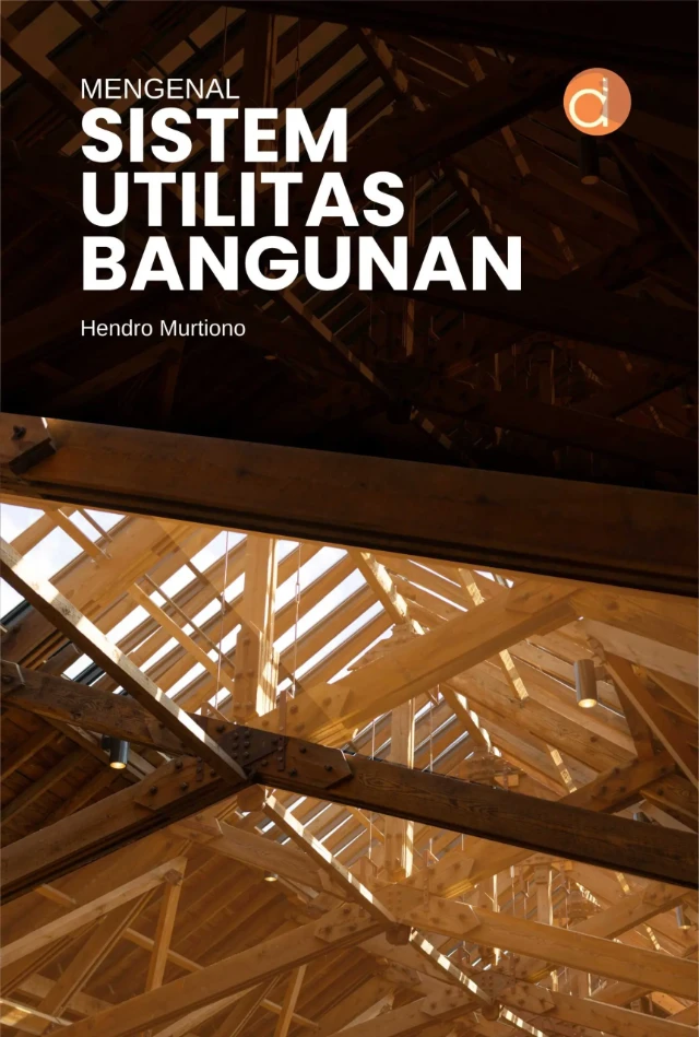 Buku Mengenal Sistem Utilitas Bangunan